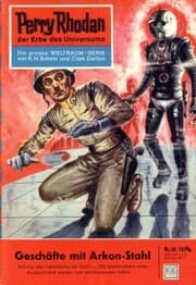 Cover von Perry Rhodan 46: Geschäfte mit Arkon-Stahl
