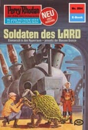 Cover von Perry Rhodan 894: Soldaten des LARD