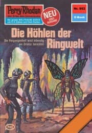 Cover von Perry Rhodan 952: Die Höhlen der Ringwelt