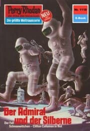 Cover von Perry Rhodan 1118: Der Admiral und der Silberne