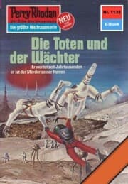 Cover von Perry Rhodan 1132: Die Toten und der Wächter