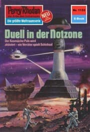 Cover von Perry Rhodan 1133: Duell in der Notzone