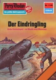 Cover von Perry Rhodan 1140: Der Eindringling
