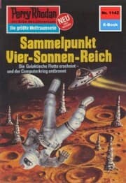Cover von Perry Rhodan 1142: Sammelpunkt Vier-Sonnen-Reich