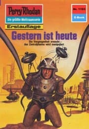 Cover von Perry Rhodan 1193: Gestern ist heute
