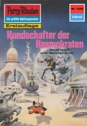 Cover von Perry Rhodan 1205: Kundschafter der Kosmokraten