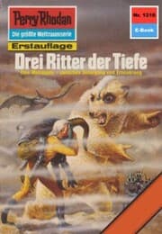 Cover von Perry Rhodan 1216: Drei Ritter der Tiefe