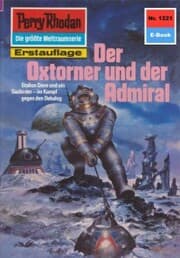 Cover von Perry Rhodan 1221: Der Oxtorner und der Admiral