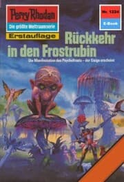 Cover von Perry Rhodan 1224: Rückkehr in den Frostrubin