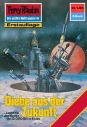 Cover von Perry Rhodan 1404: Diebe aus der Zukunft