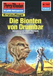 Cover von Perry Rhodan 1557: Die Bionten von Drumbar