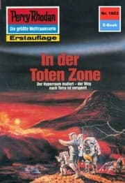 Cover von Perry Rhodan 1603: In der Toten Zone