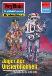 Cover von Perry Rhodan 1631: Jäger der Unsterblichkeit