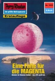 Cover von Perry Rhodan 1633: Eine Falle für die MAGENTA