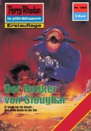 Cover von Perry Rhodan 1664: Der Henker von Sloughar