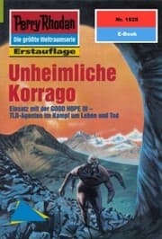 Cover von Perry Rhodan 1928: Unheimliche Korrago