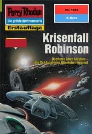 Cover von Perry Rhodan 1945: Krisenfall Robinson