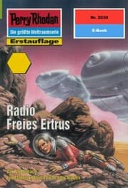 Cover von Perry Rhodan 2030: Radio Freies Ertrus