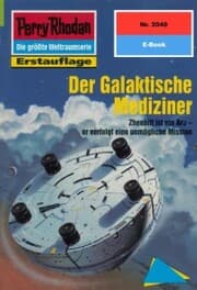 Cover von Perry Rhodan 2040: Der Galaktische Mediziner