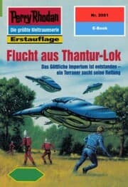 Cover von Perry Rhodan 2051: Flucht aus Thantur-Lok
