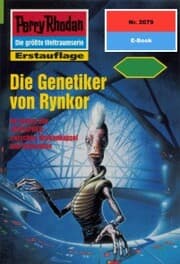 Cover von Perry Rhodan 2079: Die Genetiker von Rynkor