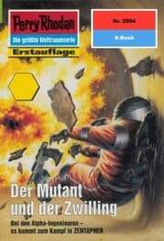 Cover von Perry Rhodan 2094: Der Mutant und der Zwilling