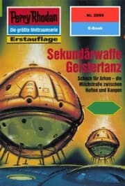Cover von Perry Rhodan 2099: Sekundärwaffe Geistertanz