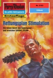 Cover von Perry Rhodan 2193: Rettungsplan Stimulation