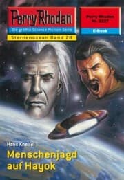 Cover von Perry Rhodan 2227: Menschenjagd auf Hayok