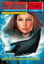 Cover von Perry Rhodan 2228: Der Bionische Kreuzer