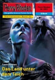 Cover von Perry Rhodan 2251: Das Land unter dem Teich