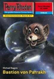 Cover von Perry Rhodan 2266: Bastion von Parrakh