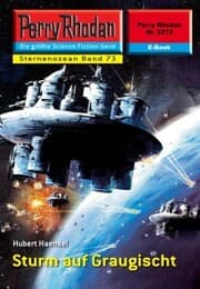 Cover von Perry Rhodan 2272: Sturm auf Graugischt