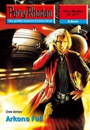 Cover von Perry Rhodan 2317: Arkons Fall