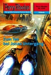 Cover von Perry Rhodan 2340: Zum Tee bei Jonas Untergang
