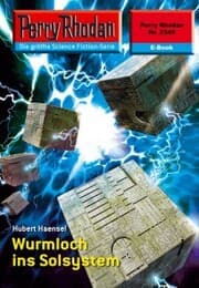 Cover von Perry Rhodan 2349: Wurmloch ins Solsystem