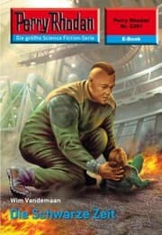 Cover von Perry Rhodan 2391: Die Schwarze Zeit