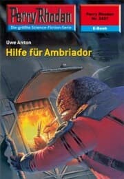Cover von Perry Rhodan 2427: Hilfe für Ambriador