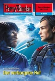 Cover von Perry Rhodan 2513: Der verborgene Hof