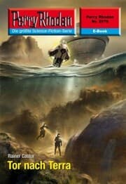 Cover von Perry Rhodan 2576: Tor nach Terra