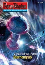 Cover von Perry Rhodan 2706: Sternengrab