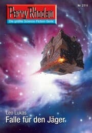 Cover von Perry Rhodan 2711: Falle für den Jäger