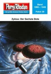 Cover von Perry Rhodan-Paket 39: Der Sechste Bote