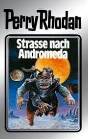 Cover von Perry Rhodan 21: Straße nach Andromeda (Silberband)