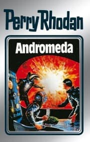 Cover von Perry Rhodan 27: Andromeda (Silberband)
