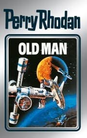 Cover von Perry Rhodan 33: Old Man (Silberband)