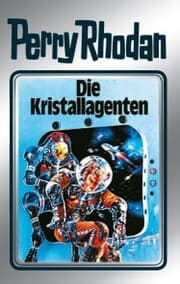 Cover von Perry Rhodan 34: Die Kristallagenten (Silberband)