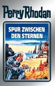 Cover von Perry Rhodan 43: Spur zwischen den Sternen (Silberband)