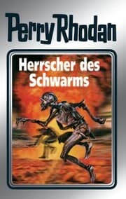 Cover von Perry Rhodan 59: Herrscher des Schwarms (Silberband)