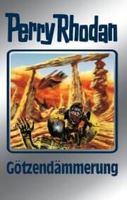 Cover von Perry Rhodan 62: Götzendämmerung (Silberband)